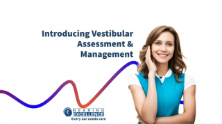 Introducing Vestibular Assessment & Management